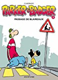 PARKER & BADGER : PASSAGE DE BLAIREAUX